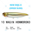 Megabass DOG-X SPEED SLIDE / QUICK WALKER 87mm 10.6g Top water Pencil Bait