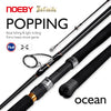 Noeby Infinite Ocean Popping Spinning Rod, Fuji Guides H/MH Power, 2.6m/2.7m 2PC